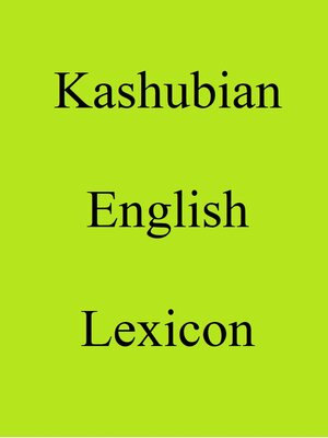 cover image of Kashubian English Lexicon